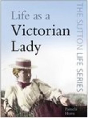 cover image of Life as a Victorian Lady
